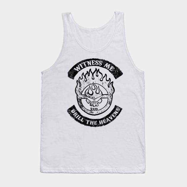 Witness me drill the heavens Black Tank Top by Melkron